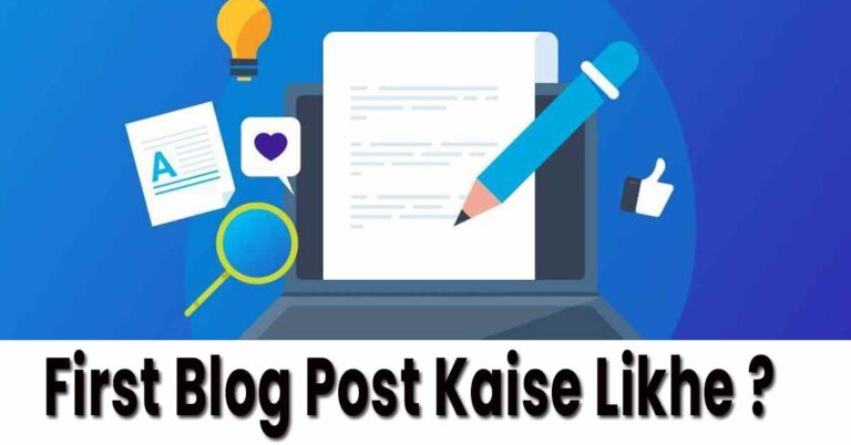 Blog Post Kaise Likhe